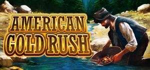 American Gold Rush Slot Machine