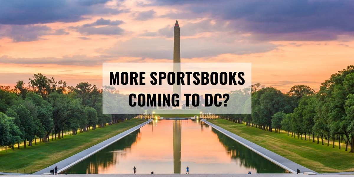 Lawmakers Introduce Online DC Sports Betting Expansion Bill