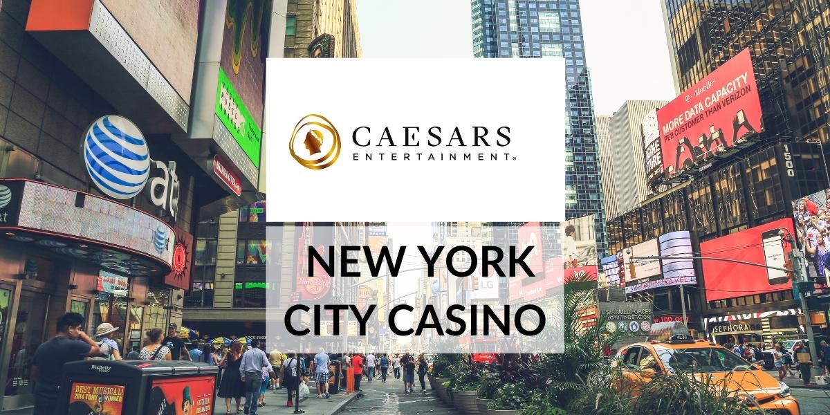 Caesars Highlights Bid For New York Casino License