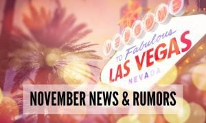 November news and rumors in Las Vegas