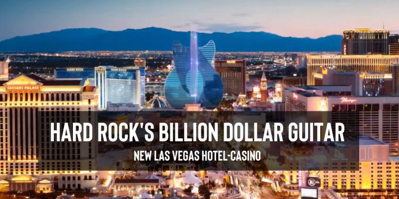 Nevada casino Mirage volcano replaced with Hard Rock guitar hotel