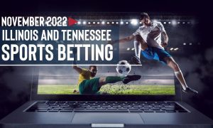 Both TN and IL surpassed previous sports betting handles for November 2022