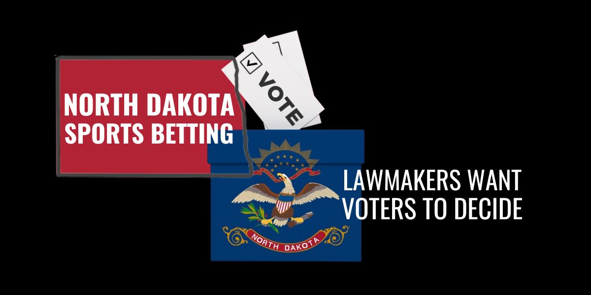 North Dakota Lawmaker Files New Bill To Legalize Online Sports Betting