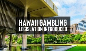 Hawaii gambling bill introduced to House today