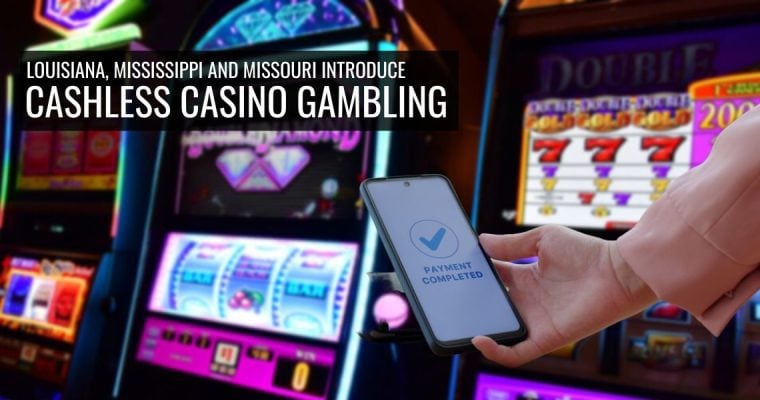 3 more states add cashless casino gambling technology