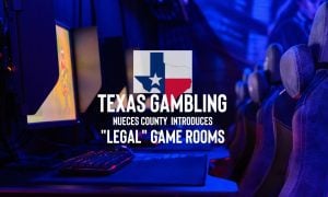 Nueces County Texas Introduces Legal Game Rooms