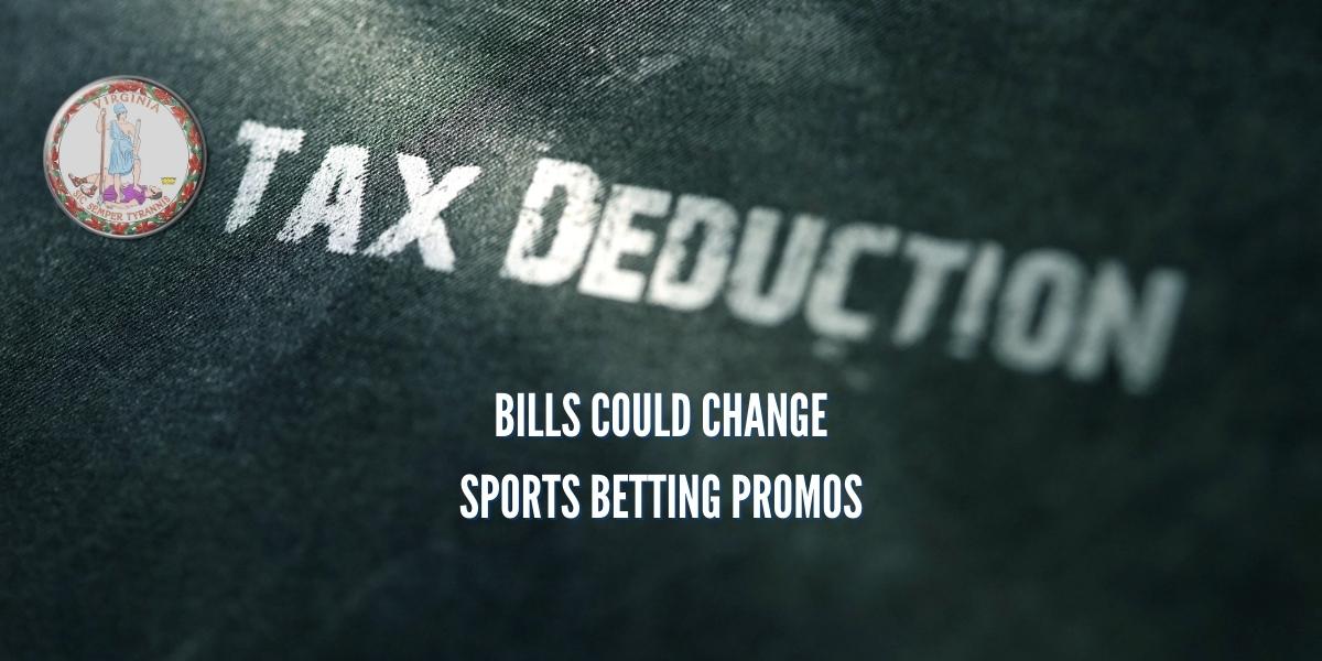 Bill To Reinstate Promo Deductions At VA Sportsbooks Clears Vote