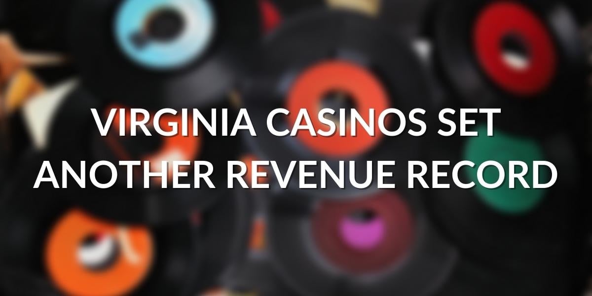 Virginia Casinos Hit New Record In Rivers' First Full Month