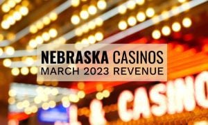 March 2023 gambling revenue casinos in Nebraska
