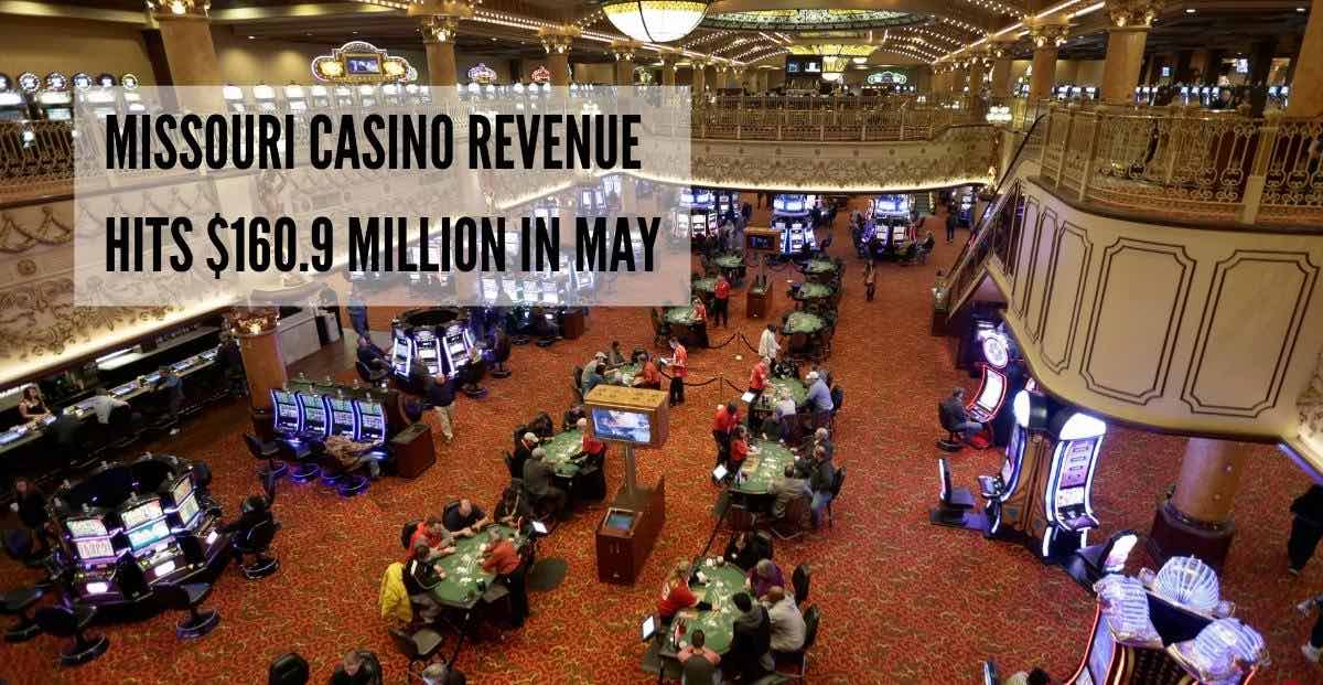 Missouri Casinos Compete With 2022 Record Numbers In May