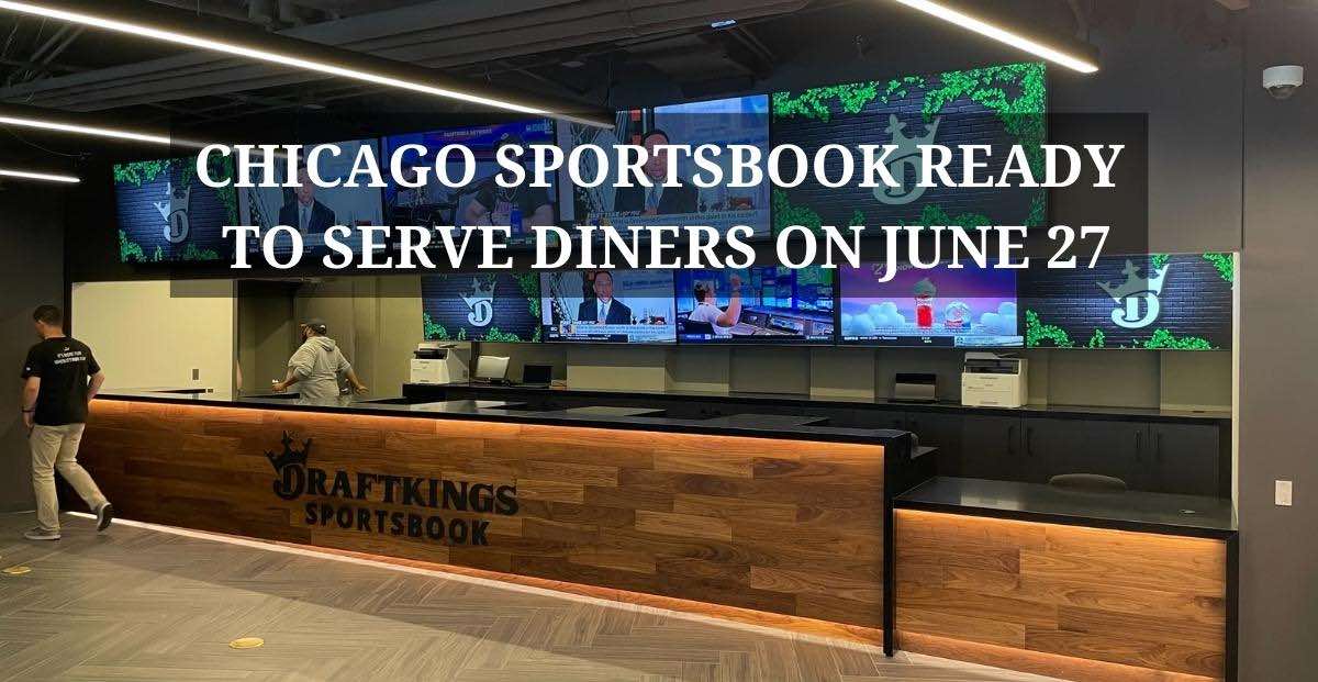 DraftKings Sportsbook Wrigleyville Will Guests June 27