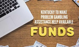 Kentucky Sports Betting Problem Gambing Fund