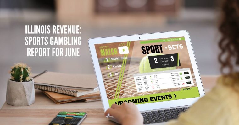 Illinois Sports Gambling June Report