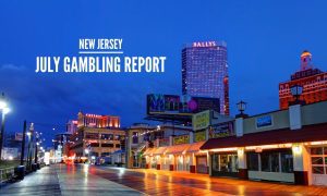 New Jersey July Gambling Report