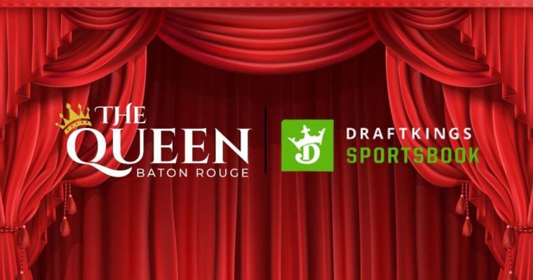 Open Theatre Curtains In Red with The Queen Baton Rouge Casino and DraftKings Sportsbook logos
