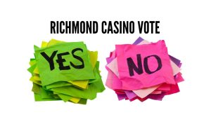 Green And Red Stickies Yes/No Votes with Richmond casino vote