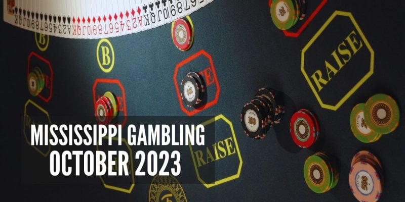 Money Chips, Playing Cards On Casino Table with Mississippi gambling October 2023
