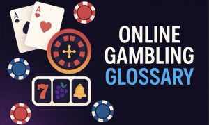 Online Gambling Glossary cover showing a roulette wheel, Ace of spades and Ace of hearts, poker chips, and slot symbols (7, grapes, bell) on a dark gradient