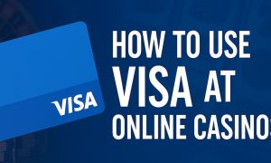 Guide to using Visa cards at online casinos