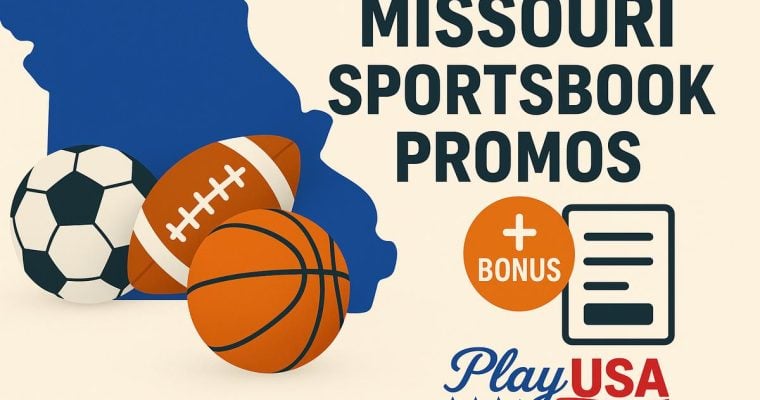 MIssouri online sportsbook promos and bonuses