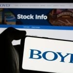 Boyd showed solid earnings in the last quarter.