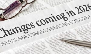 Tax law change, state regulations will mark 2026.