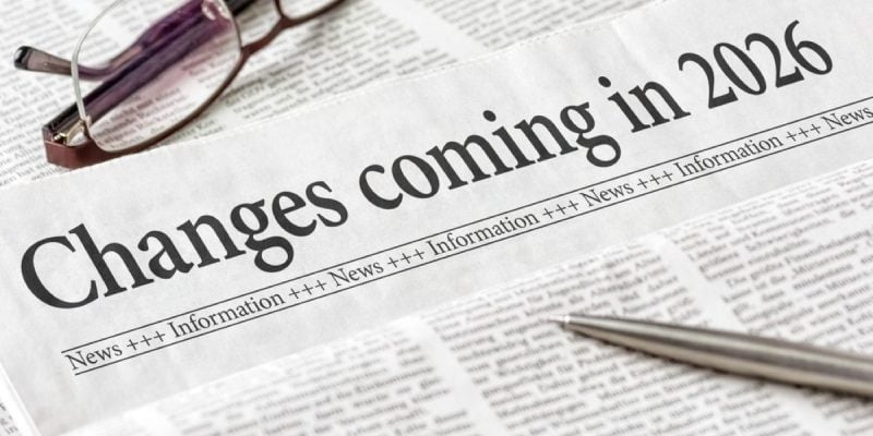 Tax law change, state regulations will mark 2026.