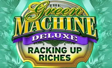 Green Machine Deluxe Racking Up Riches logo