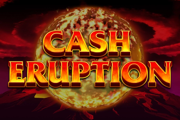 Cash Eruption Thumbnail