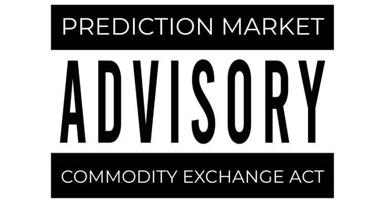 Black and White Stamp Reads Prediction Market Advisory Commodity Exchange Act
