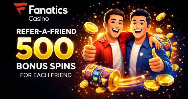 Fanatics Casino refer-a-friend bonus