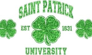 Green and White Collegiate Style Font Spells Saint Patrick University EST 1631