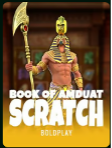 Book of Anduat Scratch at Lucky Bunny