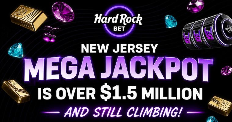 hard Rock NJ megajackpot