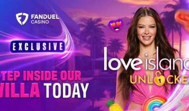 Love Island Unlocked Logo In Front of Pretty Brunette Woman with FanDuel Casino Logo