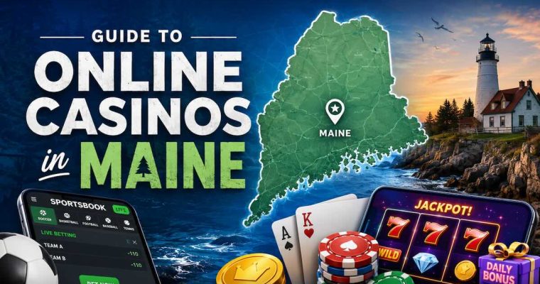 Guide to online casinos and legal gambling in Maine