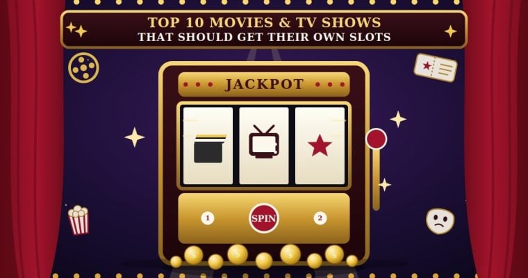 Movie and TV shows that should get their own slots