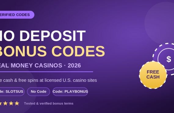 Best No Deposit Casino Bonus Codes for Real Money (2026)
