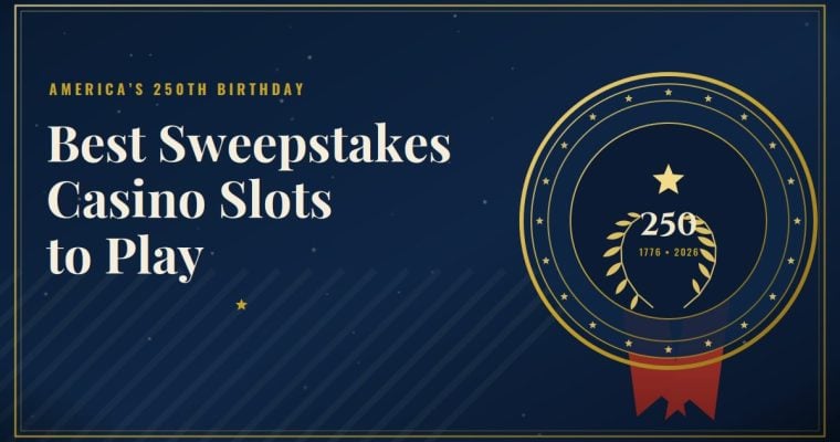Best sweepstakes casino slot to play for American's 250th birthday