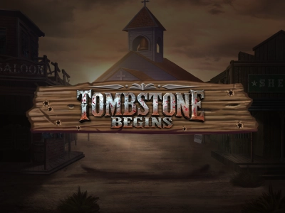 Tombstone begins slot